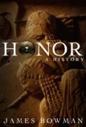 Honor, A History