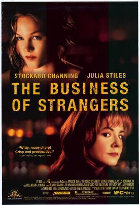 Business of Strangers, The