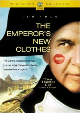 Emperor’s New Clothes, The