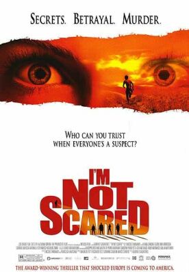 I’m Not Scared (Io non ho paura)